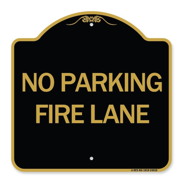 Pavement Stencil No Parking Fire Lane, Black & Gold Aluminum Sign, 18" x 18", BG-1818-24610